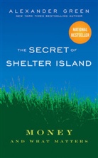 GREEN, A Green, Alexander Green, Alexander L. Green - Secret of Shelter Island