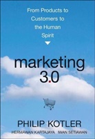 Hermawan Kartajaya, Kartajaya Hermawan, Hermawan Kartayaya, Philip Kotler, Kotler Philip, Iwan Setiawan... - Marketing 3.0