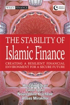 Hossein Askari, Zami Iqbal, Zamir Iqbal, Zammir Iqbal, Zammir Mirakhor Iqbal, Noureddine Krichenne... - Stability of Islamic Finance