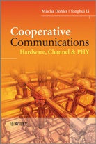 Dohler, M Dohler, Misch Dohler, Mischa Dohler, Mischa (Cttc Dohler, Mischa Li Dohler... - Cooperative Communications