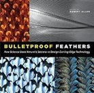 Robert (EDT) Allen, Robert Allen - Bulletproof Feathers