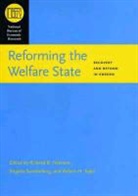 Richard B. Freeman, Richard B. (EDT)/ Swedenborg Freeman, Richard B. Swedenborg Freeman, FREEMAN RICHARD B SWEDENBORG BI, Richard B. Freeman, Freeman Richard B.... - Reforming the Welfare State