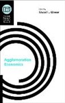 Edward L. Glaeser, Edward L. (EDT) Glaeser, GLAESER EDWARD L, Glaeser Edward L., Edward L. Glaeser - Agglomeration Economics