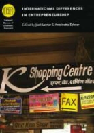 Josh (EDT)/ Schoar Lerner, Josh (Harvard Business School and National Lerner, Josh A. Schoar Lerner, Josh Schoar Lerner, LERNER JOSH SCHOAR ANTOINETTE, Josh Lerner... - International Differences in Entrepreneurship
