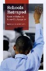 Kathryn M. Neckerman, NECKERMAN KATHRYN M, Neckerman Kathryn M. - Schools Betrayed