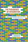 J. Eric Oliver, OLIVER J ERIC, Oliver J. Eric - Paradoxes of Integration