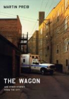 Martin Preib, Preib Martin - Wagon and Other Stories From the City