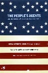 Sidney Shapiro, Rena Steinzor, Rena Shapiro Steinzor, Rena/ Shapiro Steinzor, Steinzor Rena, STEINZOR RENA SHAPIRO SIDNEY - People''s Agents and the Battle to Protect the American Public