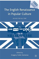 Gregory M. Colon Semenza, Semenza, G Semenza, G. Semenza, Greg M. Colon Semenza - English Renaissance in Popular Culture