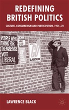 L Black, L. Black, Lawrence Black - Redefining British Politics