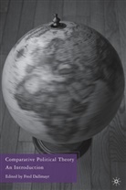 F Dallmayr, F. Dallmayr, Fred R. Dallmayr, Fred Dallmayr, Fred R. Dallmayr - Comparative Political Theory
