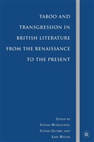 Stefan Glomb Horlacher, HORLACHER STEFAN GLOMB STEFAN HE, Glomb, S Glomb, S. Glomb, Stefan Glomb... - Taboo and Transgression in British Literature From the Renaissance