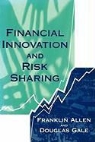 Franklin Allen, Franklin (Wharton School) Allen, Franklin (Wharton School) Gale Allen, Franklin Gale Allen, H. Franklin Allen, Douglas Gale... - Financial Innovation and Risk Sharing