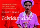 Leslie T. Chang - Fabrieksmeisjes / druk 1
