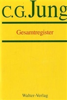 C. G. Jung, C.G. Jung, Carl G. Jung, Ludwig Niehus - Gesammelte Werke - 20: Gesamtregister
