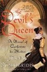 Jeanne Kalogridis - The Devil's Queen