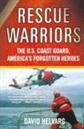 David Helvarg - Rescue Warriors
