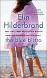 Elin Hilderbrand - The Blue Bistro