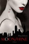 Alaya Johnson - Moonshine