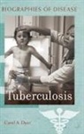 Carol Dyer, Carol A. Dyer - Tuberculosis