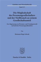 Hermann Hepp-Schwab - Die Mitgliedschaft des Personengesellschafters und der Nießbrauch an seinem Gesellschaftsanteil.