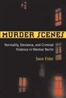 Sace Elder - Murder Scenes