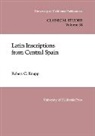 Robert C. Knapp, Knapp Robert C. - Latin Inscriptions From Central Spain