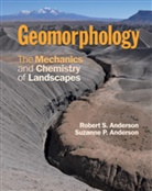 Robert S. Anderson, Robert S. (University of Colorado Anderson, Suzanne P. Anderson, Suzanne P. (University of Colorado Anderson - Geomorphology