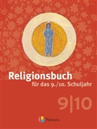 Hubertus Halbfas, Hubertus Halbfas, Hubertu Halbfas, Hubertus Halbfas - Religionsbuch, Sekundarstufe I, Neuausgabe: Religionsbuch (Patmos) - Für den katholischen Religionsunterricht - Sekundarstufe I - 9./10. Schuljahr