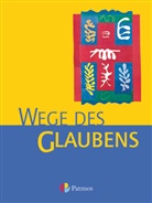 Werner Trutwin - Religion Sekundarstufe I, Neufassung: Religion Sekundarstufe I - Gymnasium - Bisherige Ausgabe - 7./8. Schuljahr
