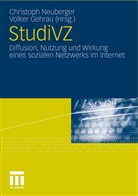 Gehrau, Gehrau, Volker Gehrau, Christop Neuberger, Christoph Neuberger - StudiVZ
