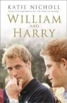 Katie Nicholl - William and Harry