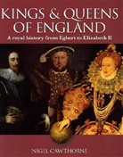 Nigel Cawthorne - Kings & Queens of England