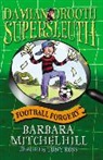 Barbara Mitchelhill, Barbara Mitchell, Barbara Mitchellhill, Tony Ross - Damian Drooth, Supersleuth