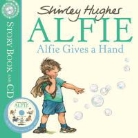 Shirley Hughes - Alfie Gives a Hand Book & CD