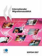Oecd Publishing, Publishing Oecd Publishing - Internationaler Migrationsausblick 2007