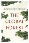 Diana Beresford-Kroeger, Diana Beresford-Kroeger - The Global Forest