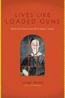Lyndall Gordon - Lives Like Loaded Guns