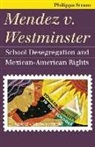 Philippa Strum - Mendez v. Westminster