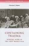 Christine Hallett, Christine E. Hallett - Containing Trauma