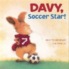 Eve Tharlet, Brigitte Weninger, Eve Tharlet - Davy, Soccer Star !