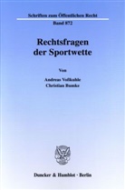 Christian Bumke, Andrea Vosskuhle, Andreas Voßkuhle - Rechtsfragen der Sportwette.
