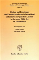 Marti Kirsch, Martin Kirsch, Schiera, Schiera, Pierangelo Schiera - Denken und Umsetzung des Konstitutionalismus in Deutschland und anderen europäischen Ländern in der ersten Hälfte des 19. Jahrhunderts.