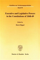 Hors Dippel, Horst Dippel - Executive and Legislative Powers in the Constitutions of 1848-49.