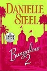 Danielle Steel - Bungalow 2