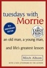 Mitch Albom - Tuesdays with Morrie