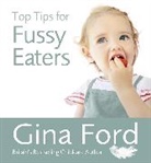 Gina Ford - Top Tips for Fussy Eaters