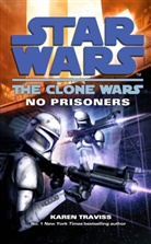 Karen Traviss - Star Wars: The Clone Wars