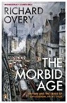 Richard Overy - The Morbid Age
