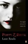 Poppy Brite, Poppy Z Brite, Poppy Z. Brite - Lost Souls
